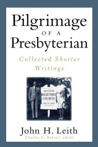 Pilgrimage Of A Presbyterian