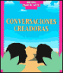 Conversaciones Creadoras / Edition 1