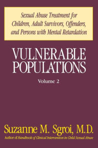 Title: Vulnerable Populations Volume 2, Author: Suzanne Sgroi