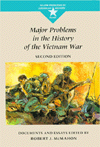 Major Problems in the History of the Vietnam War: Documents and Essays / Edition 2