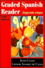 Graded Spanish Reader: Segunda etapa / Edition 5