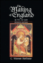 The Making of England, 55 B. C. to 1399 / Edition 7