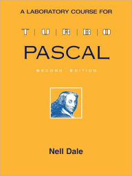 Title: Lab Course Turbo Pascal / Edition 2, Author: Nell Dale