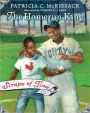 The Home-Run King (Scraps of Time Series #4)