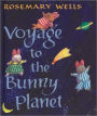 Voyage to the Bunny Planet