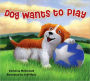 Dog Wants to Play