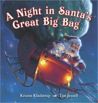 A Night in Santa's Great Big Bag