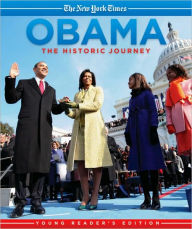 Obama: The Historic Journey Young Reader's Edition