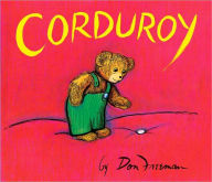 Title: Corduroy, Author: Don Freeman