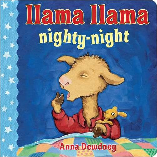 Llama Llama Red Pajama: Dewdney, Anna, Dewdney, Anna