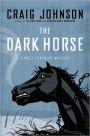 The Dark Horse (Walt Longmire Series #5)