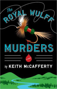 The Royal Wulff Murders (Sean Stranahan Series #1)