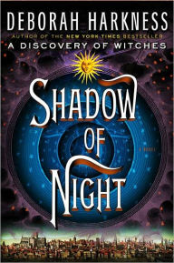 Title: Shadow of Night (All Souls Series #2), Author: Deborah Harkness