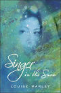 Singer in the Snow (Singers of Nevya Series #4)