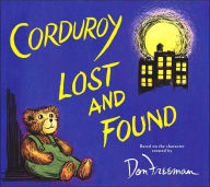 Title: Corduroy Lost and Found, Author: B.G. Hennessy