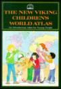 The New Viking Children's World Atlas: An Introductory Atlas for Young People