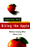 Biting the Apple: Women Getting Wise about Love
