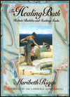 The Healing Bath: Holistic Bubbles and Soothing Soaks
