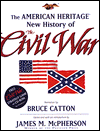 The American Heritage New History of the Civil War