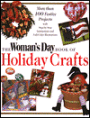 The Woman's Day Book of Holiday Crafts