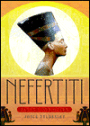 Nefertiti: Egypt's Sun Queen