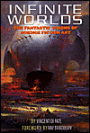 Infinite Worlds: The Fantastic Visions of Science Fiction Art
