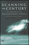 Scanning the Century: The Penguin Book of the Twentieth Century in Poetry