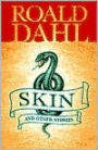 Skin and Other Stories