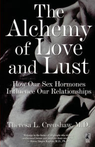Alchemy Of Love And Lust