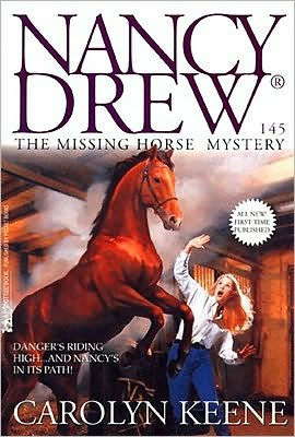 The Missing Horse Mystery (Nancy Drew Series #145)