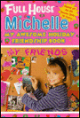 My Awesome Holiday Friendship Book (Full House Series: Michelle Super Edition)