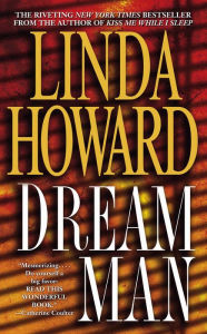 Title: Dream Man, Author: Linda Howard