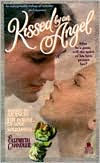 Kissed by an Angel Trilogy (Kissed by an Angel Series)