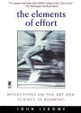 The Elements of Effort: Reflections on the Art and Science of Running