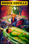 Aliens Stole My Body (Alien Adventures Series #4)