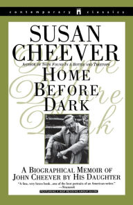 Title: Home Before Dark, Author: Susan Cheever