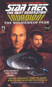 Title: Star Trek The Next Generation #41: Invasion Book II: The Soldiers of Fear, Author: Kristine Kathryn Rusch