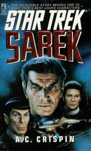 Title: Star Trek: Sarek, Author: A. C. Crispin