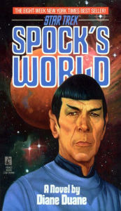 Title: Star Trek: Spock's World, Author: Diane Duane