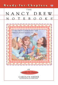 Title: Candy Is Dandy (Nancy Drew Notebooks Series #38), Author: Carolyn Keene