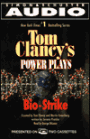 Tom Clancy's Power Plays #4: Bio-Strike