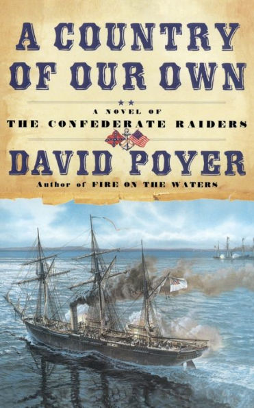 A Country of Our Own (Civil War at Sea Series #2)