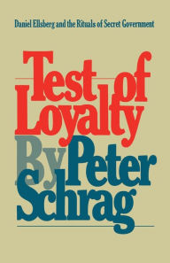 Title: Test of Loyalty, Author: Peter Schrag
