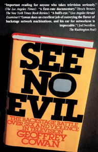 Title: See No Evil, Author: Geoffrey Cowan