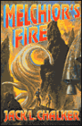 Melchior's Fire (Three Kings Series #2)