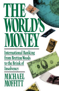 Title: World's Money, Author: Michael Moffit