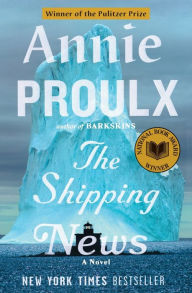 Title: The Shipping News (Pulitzer Prize Winner), Author: Annie Proulx