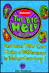 Nickelodeon's the Big Help Book: 365 Ways You Can Make a Difference by Volunteering