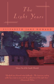 Title: The Light Years (Cazalet Chronicles #1), Author: Elizabeth Jane Howard
