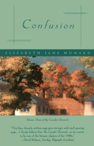 Title: Confusion (Cazalet Chronicles #3), Author: Elizabeth Jane Howard